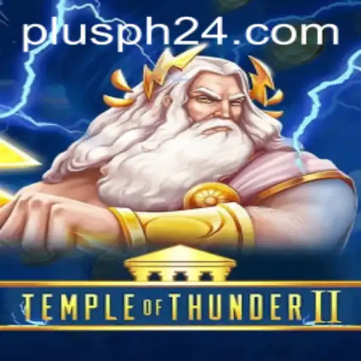The Enthralling World of Temple of Thunder II: A Journey to Plusph